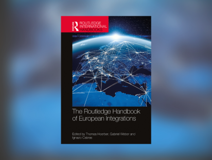 The Routledge Handbook of European Integration - Edited by Hoerber, Weber, Cabras