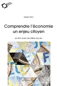 Livre "Comprendre l’économie, un enjeu citoyen" par Assen Slim
