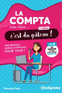 Françoise Ferré - La compta avec Alice - Editions Studyrama - 2e édition