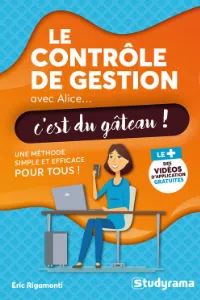 Eric Rigamonti - Le contrôle de gestion avec Alice... C’est du gâteau ! - Studyrama