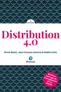Distribution 4.0 - Edition 2021 - Olivier Badot, Jean-François Lemoine, Adeline Ochs