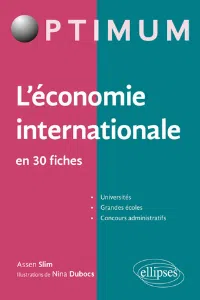 Livre - Assen Slim - L’économie internationale en 30 fiches