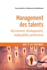 Management des talents - Pascal Martin, Mahrane Hofaidhllaoui - Editions Vuibert