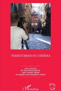 Territoires du cinéma - Morice / Taddei / Van Peteghem - Editions L'Harmattan