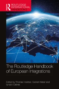 The Routledge Handbook of European Integrations - by Hoerber, Weber & Cabras