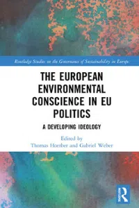 Book The European Environmental Conscience in EU Politics - Thomas Hoerber - Gabriel Weber