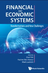 Book - Financial and Economic Systems - Transformations and New Challenges, Zied Ftiti, Hachmi Ben Ameur, Waël Louhichi