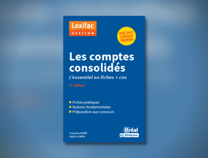 Ferré Zarka - Les comptes consolidés - Lexifac 3e édition