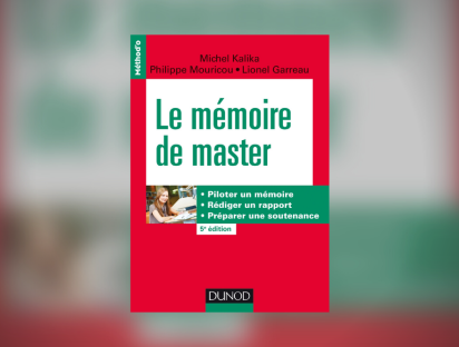 Livre "Le mémoire de master" par Michel Kalika, Philippe Mouricou, Lionel Garreau