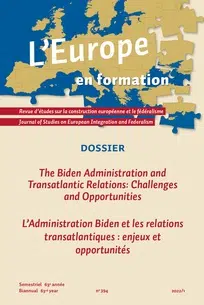 Dossier spécial "L'Administration Biden et les relations transatlantiques : enjeux et opportunités" coordonné par Anna Dimitrova
