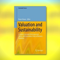 Book "Valuation and Sustainability - A Guide to Include Environmental, Social, and Governance Data in Business Valuation" by Dejan GLAVAS, ESSCA