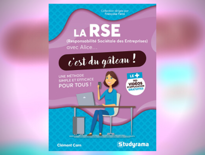 Livre "LA RSE AVEC ALICE, C'EST DU GÂTEAU !" DE FRANÇOISE FERRÉ (directeur de publication), CLÉMENT CARN (auteur)