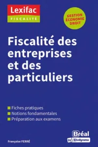 Couverture "Fiscalité des entreprises et des particuliers" - Editions Bréal - Ferré